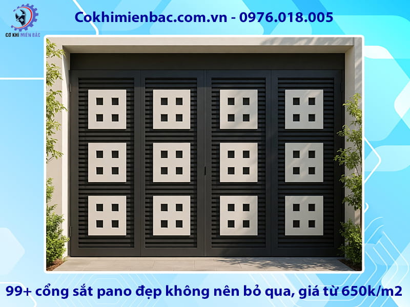 99+ cổng sắt pano đẹp không nên bỏ qua, giá từ 650k/m2