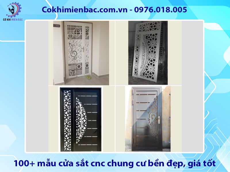 Tổng hợp 100+ mẫu cửa sắt cnc chung cư bền đẹp, giá tốt 2026 Tổng hợp 100+ mẫu cửa sắt cnc chung cư bền đẹp, giá tốt 2026