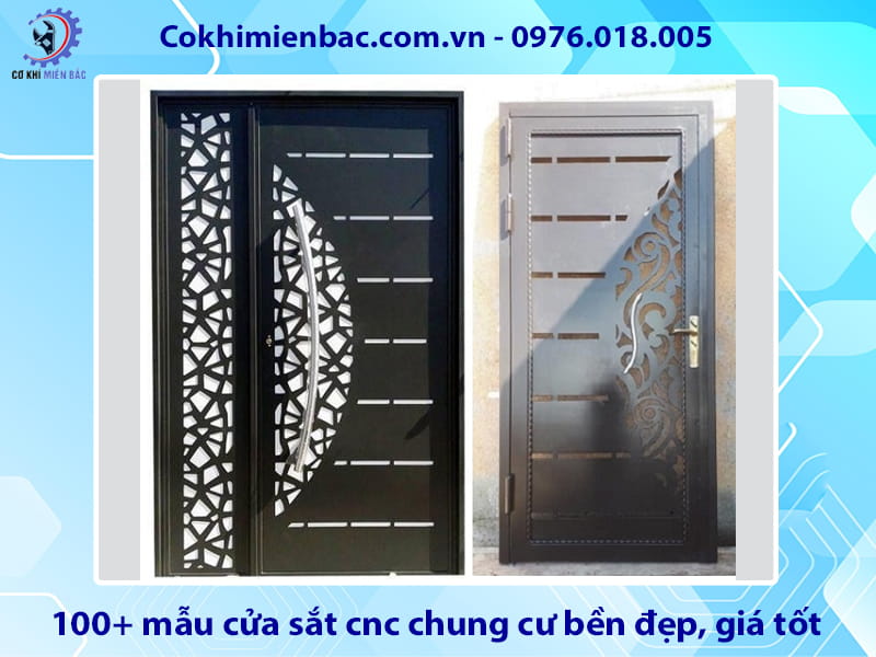 Tổng hợp 100+ mẫu cửa sắt cnc chung cư bền đẹp, giá tốt 2026