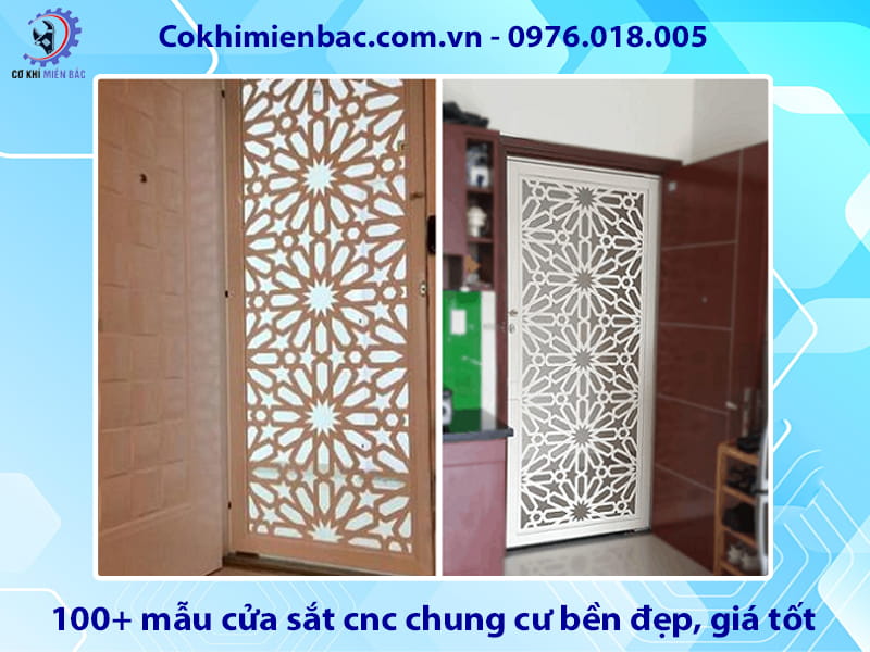 Tổng hợp 100+ mẫu cửa sắt cnc chung cư bền đẹp, giá tốt 2026 Tổng hợp 100+ mẫu cửa sắt cnc chung cư bền đẹp, giá tốt 2026