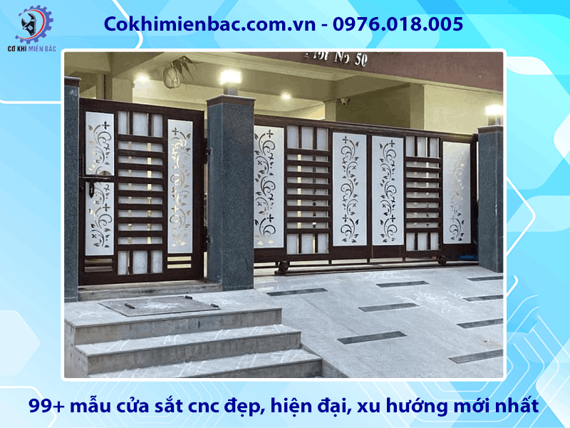 99+ mẫu cửa sắt cnc đẹp, hiện đại, xu hướng mới nhất
