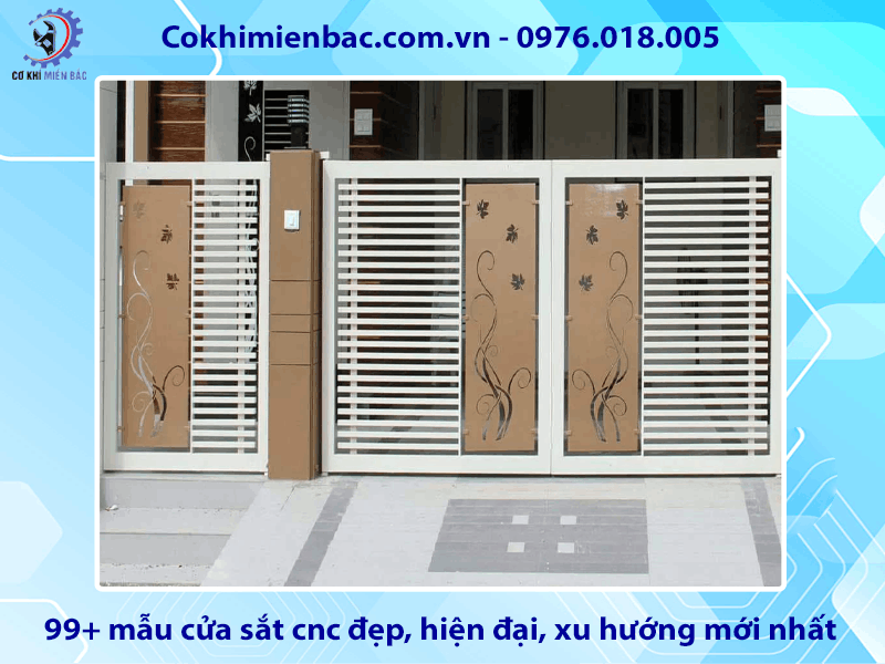 99+ mẫu cửa sắt cnc đẹp, hiện đại, xu hướng mới nhất