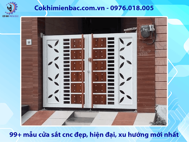 99+ mẫu cửa sắt cnc đẹp, hiện đại, xu hướng mới nhất