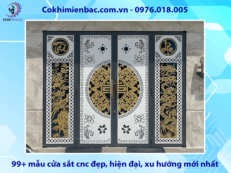 99+ mẫu cửa sắt cnc đẹp, hiện đại, xu hướng mới nhất