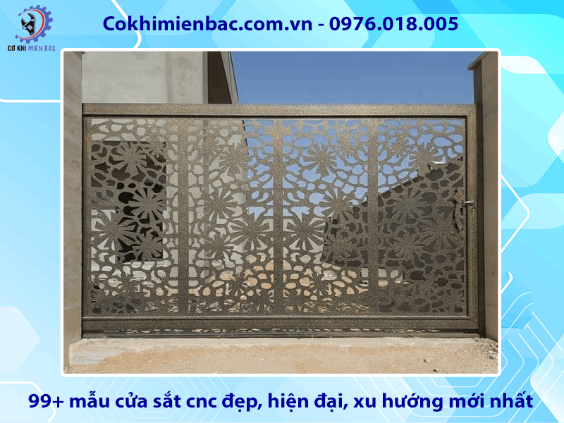 99+ mẫu cửa sắt cnc đẹp, hiện đại, xu hướng mới nhất