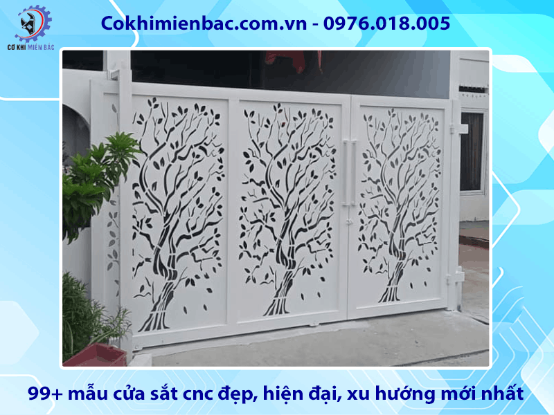 99+ mẫu cửa sắt cnc đẹp, hiện đại, xu hướng mới nhất