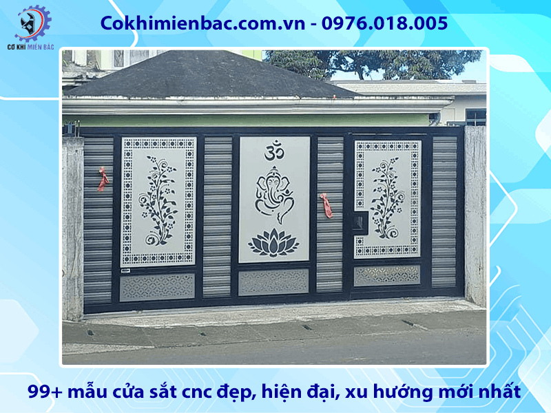 99+ mẫu cửa sắt cnc đẹp, hiện đại, xu hướng mới nhất