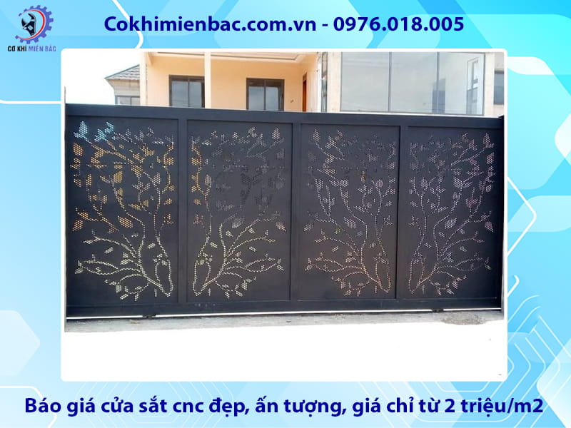 Báo giá cửa sắt cnc đẹp, ấn tượng, giá chỉ từ 2 triệu/m2 Báo giá cửa sắt cnc đẹp, ấn tượng, giá chỉ từ 2 triệu/m2
