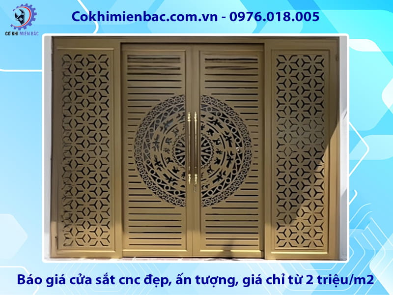 Báo giá cửa sắt cnc đẹp, ấn tượng, giá chỉ từ 2 triệu/m2