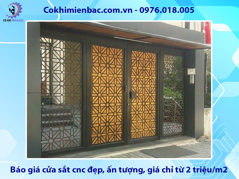 Báo giá cửa sắt cnc đẹp, ấn tượng, giá chỉ từ 2 triệu/m2 Báo giá cửa sắt cnc đẹp, ấn tượng, giá chỉ từ 2 triệu/m2