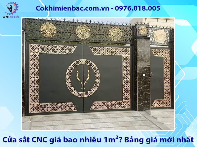 Cửa sắt CNC giá bao nhiêu 1m²? Bảng giá mới nhất 2026