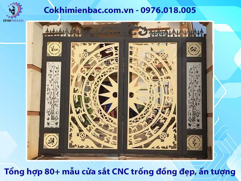Tổng hợp 80+ mẫu cửa sắt CNC trống đồng đẹp, ấn tượng 2026