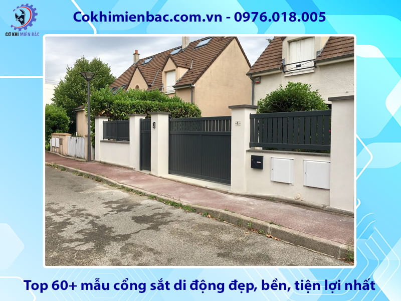 Top 60+ mẫu cổng sắt di động đẹp, bền, tiện lợi nhất