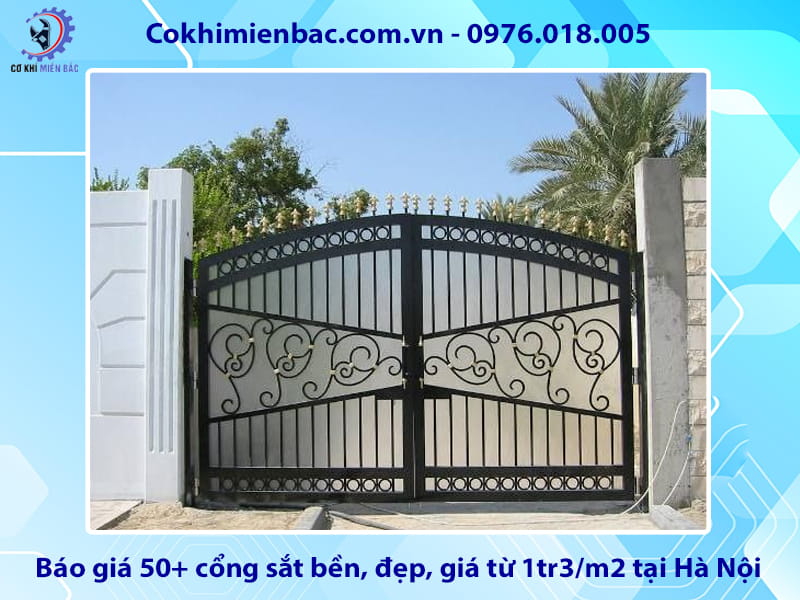 Báo giá 50+ cổng sắt bền, đẹp, giá từ 1tr3/m2 tại Hà Nội
