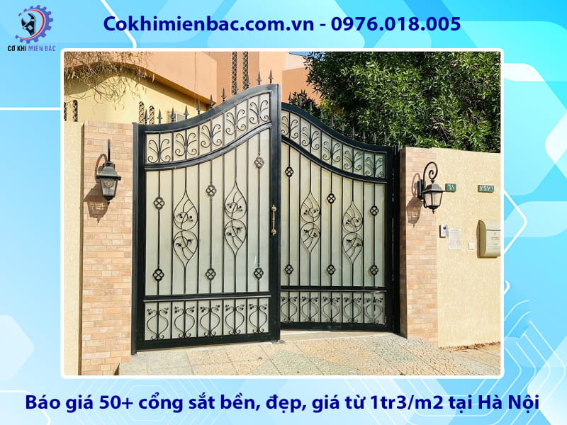 Báo giá 50+ cổng sắt bền, đẹp, giá từ 1tr3/m2 tại Hà Nội