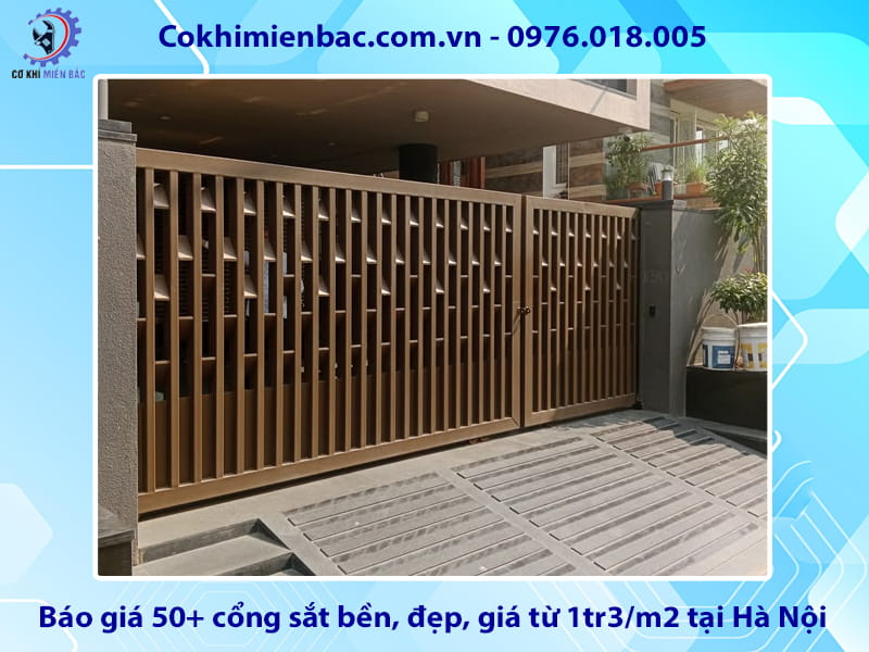 Báo giá 50+ cổng sắt bền, đẹp, giá từ 1tr3/m2 tại Hà Nội