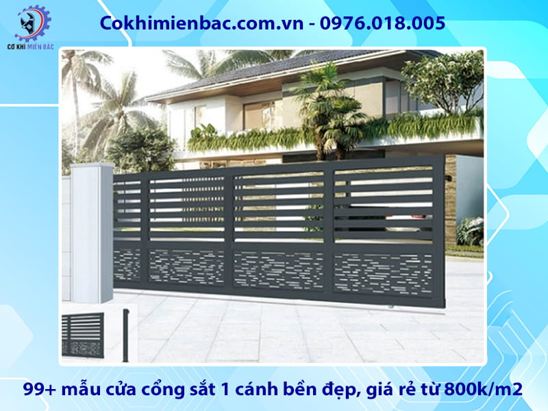 99+ mẫu cửa cổng sắt 1 cánh bền đẹp, giá rẻ từ 800k/m2