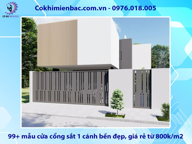 99+ mẫu cửa cổng sắt 1 cánh bền đẹp, giá rẻ từ 800k/m2