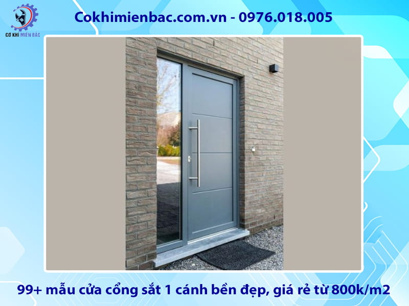 99+ mẫu cửa cổng sắt 1 cánh bền đẹp, giá rẻ từ 800k/m2