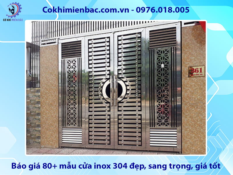 Báo giá 80+ mẫu cửa inox 304 đẹp, sang trọng, giá tốt