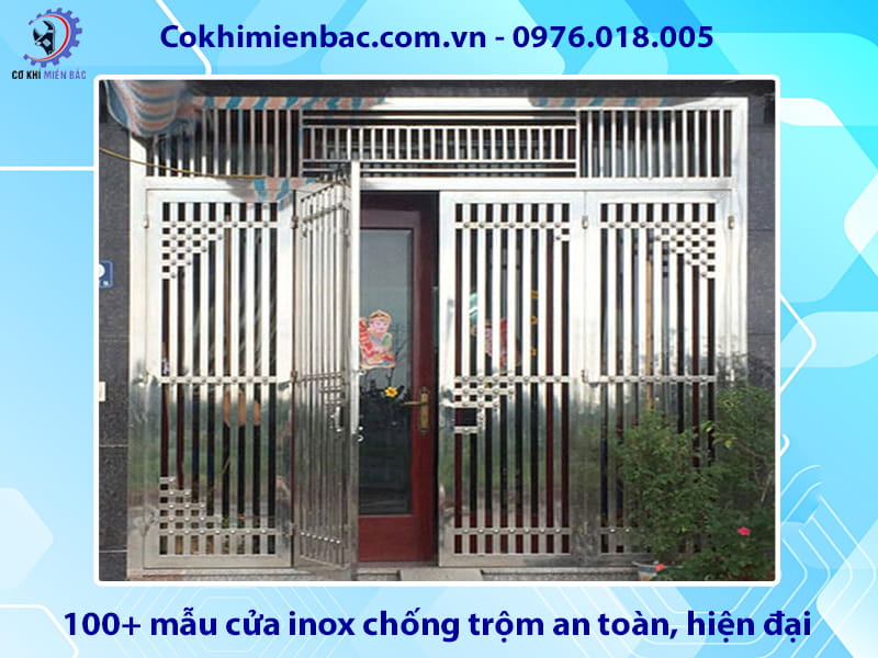 100+ mẫu cửa inox chống trộm an toàn, hiện đại năm 2026
