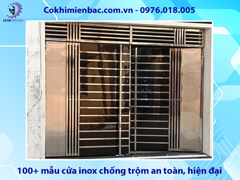 100+ mẫu cửa inox chống trộm an toàn, hiện đại năm 2026