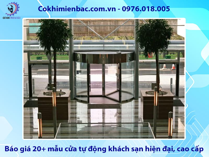 Báo giá 20+ mẫu cửa tự động khách sạn hiện đại, cao cấp