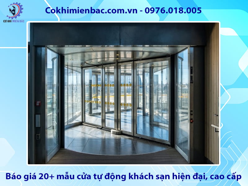 Báo giá 20+ mẫu cửa tự động khách sạn hiện đại, cao cấp