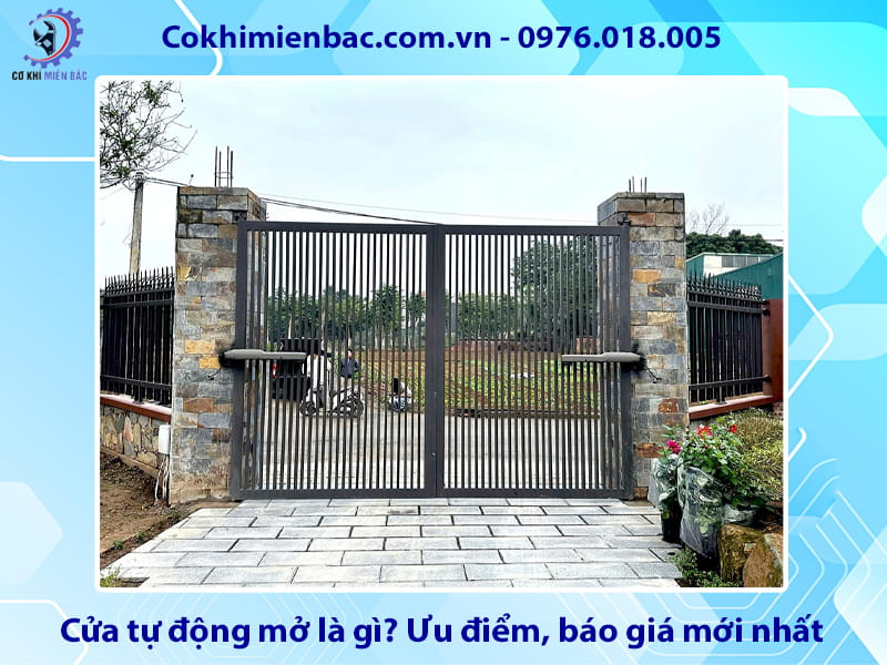 Cửa tự động mở là gì? Ưu điểm, báo giá mới nhất 2026