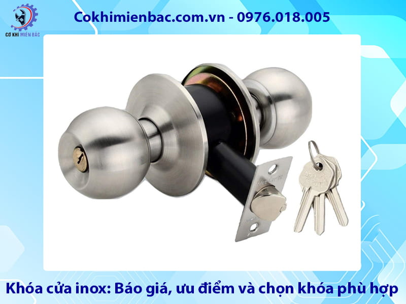 Khóa tay nắm tròn inox Khóa tay nắm tròn inox