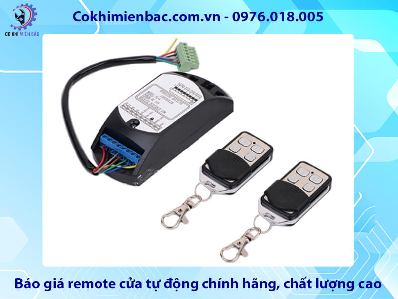 Báo giá remote cửa tự động chính hãng, chất lượng cao