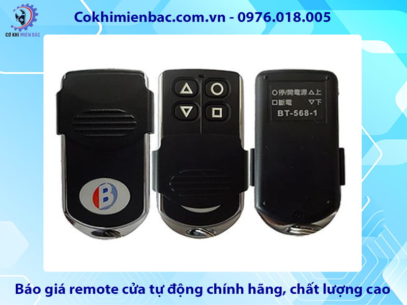 Báo giá remote cửa tự động chính hãng, chất lượng cao
