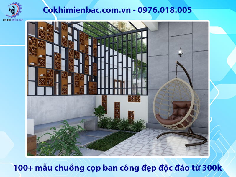 Báo giá 100+ mẫu chuồng cọp ban công đẹp độc đáo từ 300k