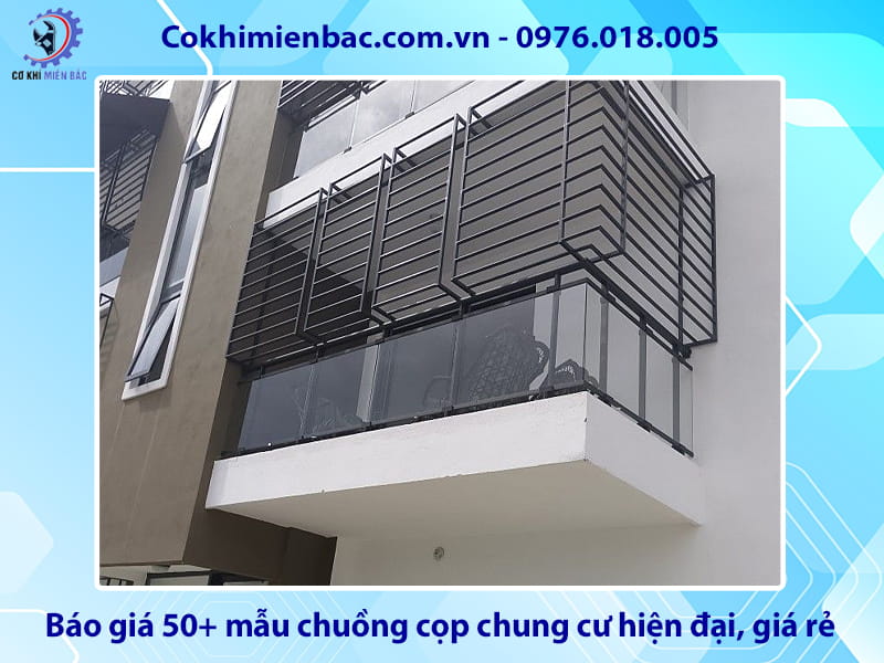 Báo giá 50+ mẫu chuồng cọp chung cư hiện đại, giá rẻ
