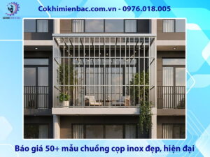 Báo giá 50+ mẫu chuồng cọp inox đẹp, hiện đại 2026