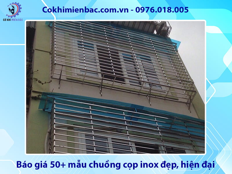 Báo giá 50+ mẫu chuồng cọp inox đẹp, hiện đại