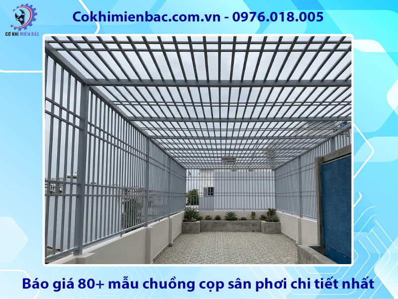 Báo giá 80+ mẫu chuồng cọp sân phơi chi tiết nhất