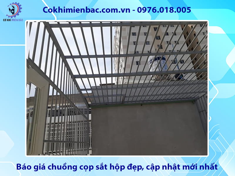 Báo giá chuồng cọp sắt hộp đẹp, cập nhật mới nhất 2026