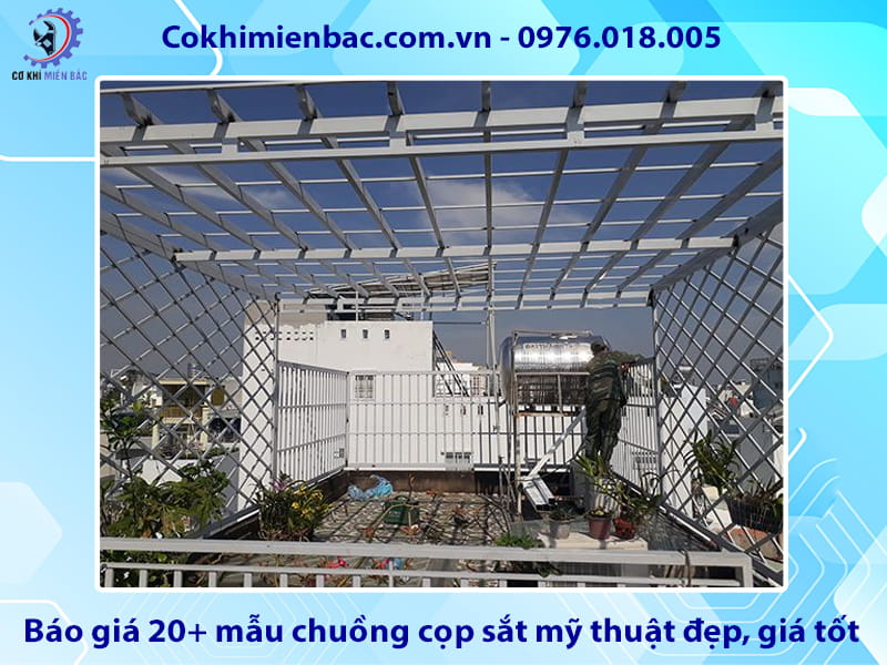 Báo giá 20+ mẫu chuồng cọp sắt mỹ thuật đẹp, giá tốt