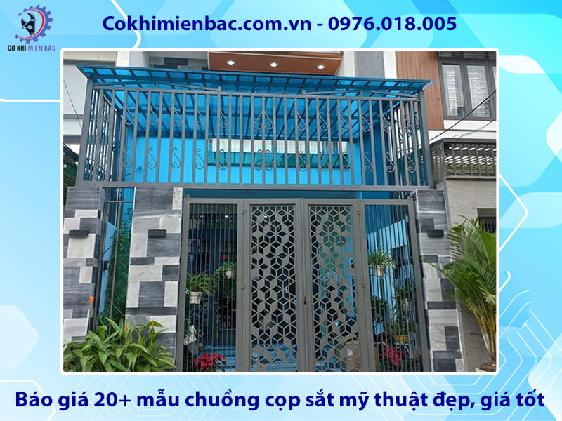 Báo giá 20+ mẫu chuồng cọp sắt mỹ thuật đẹp, giá tốt