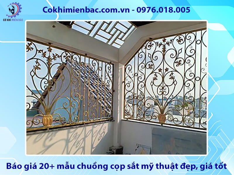 Báo giá 20+ mẫu chuồng cọp sắt mỹ thuật đẹp, giá tốt